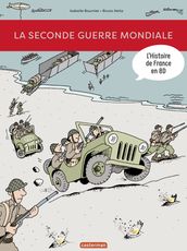 L Histoire de France en BD - La Seconde Guerre mondiale