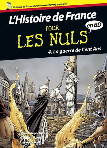 Histoire de France en BD pour les nuls T04 - Jean-Joseph JULAUD