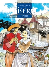 Histoire de l Isère en BD - Tome 04