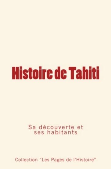 Histoire de Tahiti - Collection 