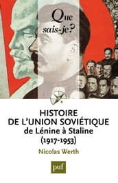 Histoire de l Union soviétique de Lénine à Staline (1917-1953)
