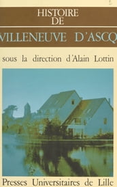 Histoire de Villeneuve-d Ascq