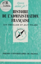 Histoire de l administration française