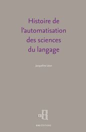 Histoire de l automatisation des sciences du langage