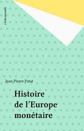 Histoire de l Europe monétaire