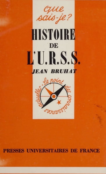 Histoire de l'U.R.S.S. - Jean Bruhat