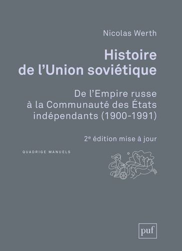 Histoire de l'Union soviétique - Nicolas Werth