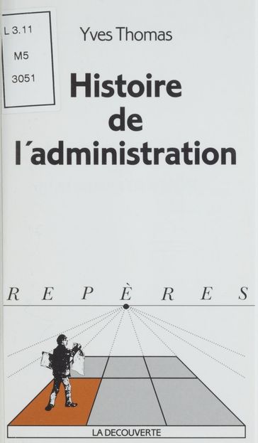 Histoire de l'administration - Yves Thomas