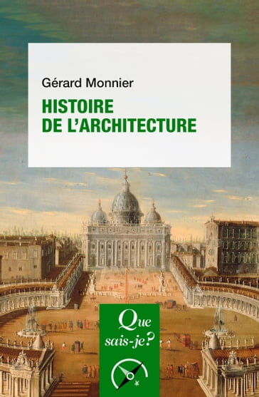 Histoire de l'architecture - Gérard Monnier