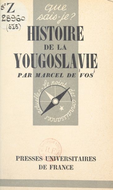 Histoire de la Yougoslavie - Marcel de Vos - Paul Angoulvent