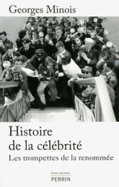 Histoire de la célébrité