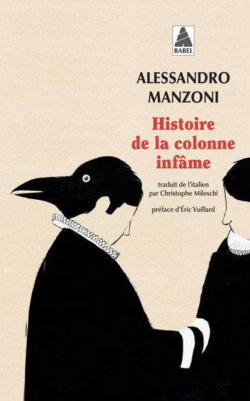 Histoire de la colonne infâme - Manzoni Alessandro - Eric Vuillard