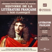 Histoire de la littérature française (Volume 3) - L âge classique