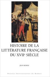 Histoire de la littérature française du XVIIesiècle