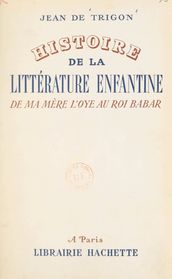 Histoire de la littérature enfantine, de 