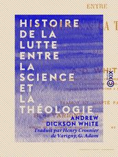 Histoire de la lutte entre la science et la théologie