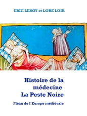 Histoire de la médecine La peste noire