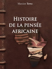 Histoire de la pensée africaine