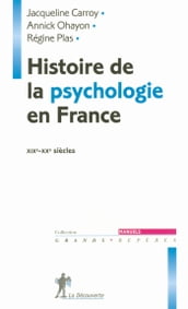 Histoire de la psychologie en France - XIXe-XXe siècles