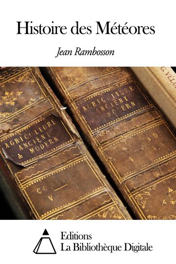Histoire des Météores - Jean Rambosson