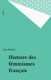 Histoire des féminismes français