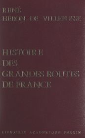 Histoire des grandes routes de France