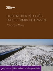 Histoire des réfugiés protestants de France