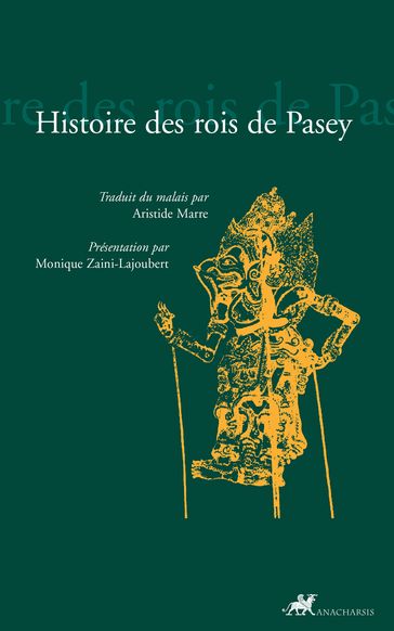 Histoire des rois de Pasey - Anonyme - Aristide Marre - Monique Zaini-Lajoubert