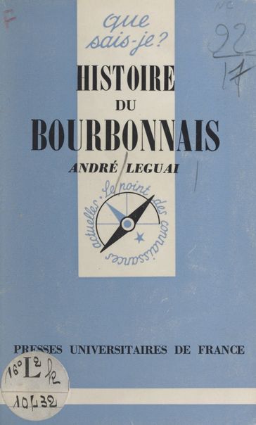 Histoire du Bourbonnais - André Leguai - Paul Angoulvent