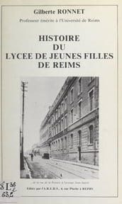 Histoire du Lycée de jeunes filles de Reims