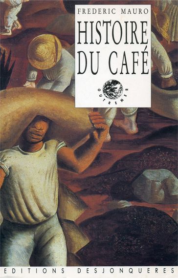Histoire du café - Frédéric Mauro