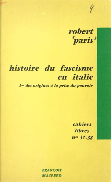 Histoire du fascisme en Italie (1) - Robert Paris