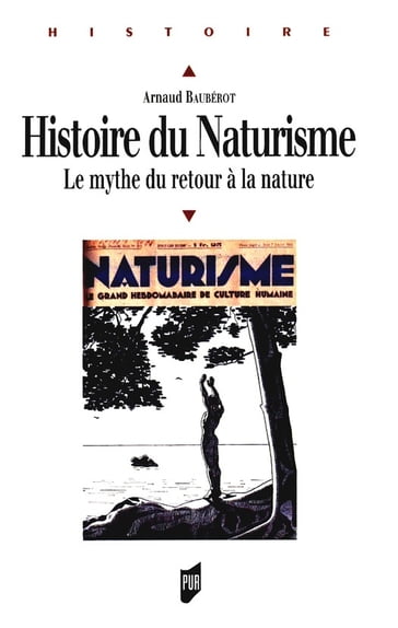 Histoire du naturisme - Arnaud Baubérot