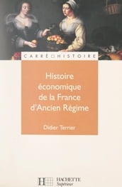 Histoire économique de la France d Ancien régime
