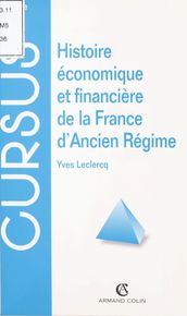 Histoire économique et financière de la France d Ancien Régime