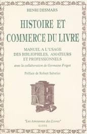 Histoire et commerce du livre : manuel à l