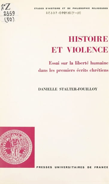Histoire et violence - Danielle Stalter-Fouilloy - Étienne Trocmé