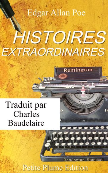 Histoires Extraodinaires - Charles Baudelaire Traducteur - Edgar Allan Poe