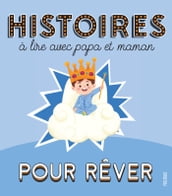 Histoires à lire avec papa et maman - Pour rêver