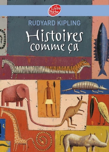 Histoires comme ça - Texte intégral - Martin Jarrie - Kipling Rudyard