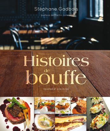 Histoires de bouffe - Stéphane Gadbois