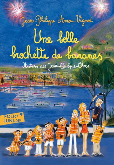 Histoires des Jean-Quelque-Chose (Tome 6) - Une belle brochette de bananes - Arrou-Vignod Jean-Philippe