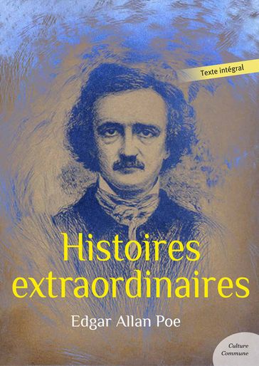 Histoires extraordinaires - Edgar Allan Poe