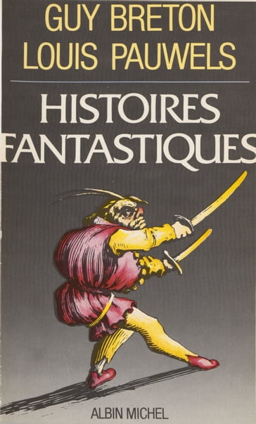 Histoires fantastiques - Guy Breton - Louis Pauwels