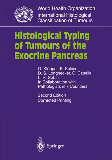 Histological Typing of Tumours of the Exocrine Pancreas - G. Kloppel - E. Solcia - D.S. Longnecker - C. Capella - Leslie Sobin