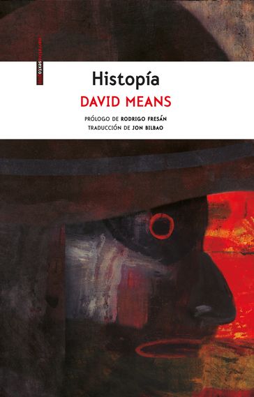 Histopía - David Means