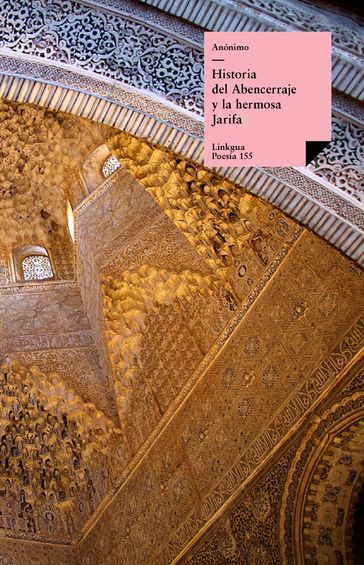 Historia del Abencerraje y la hermosa Jarifa - Autores Varios