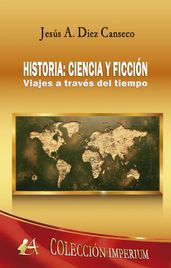 Historia: Ciencia y Ficción