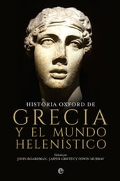 Historia Oxford de Grecia y el mundo helénico