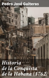 Historia de la Conquista de la Habana (1762)